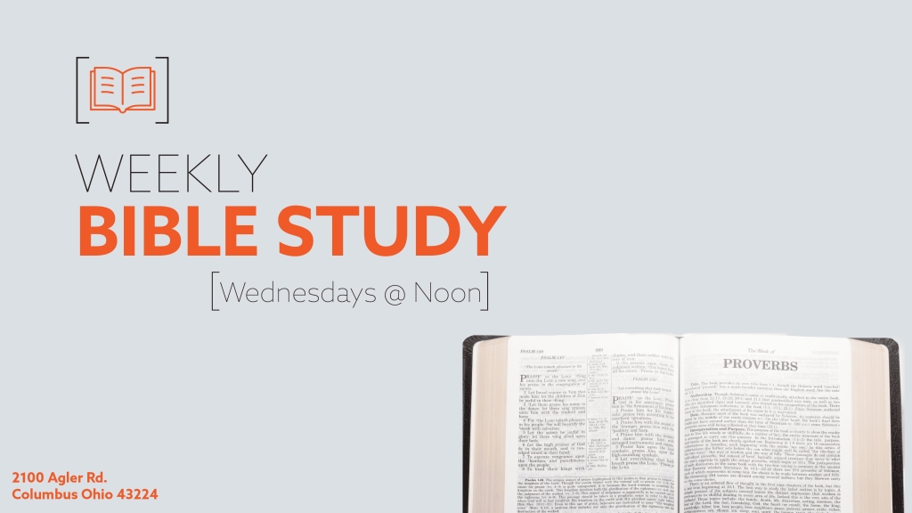 Wednesday Noon Day Bible Study